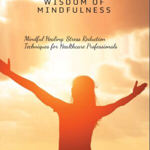 wisdom-of-mindfulness